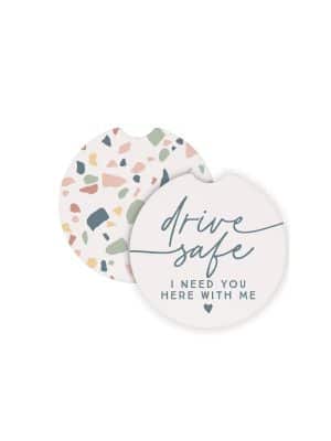 Set of ceramic car coasters with “Drive Safe, I Need You Here With Me” message and terrazzo pattern